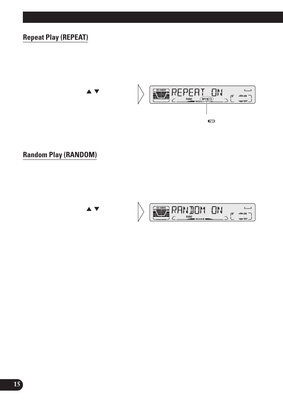 Using the built-in cd player, Repeat play (repeat), Random play (random) | Pioneer DEH-P4150 User Manual | Page 16 / 128