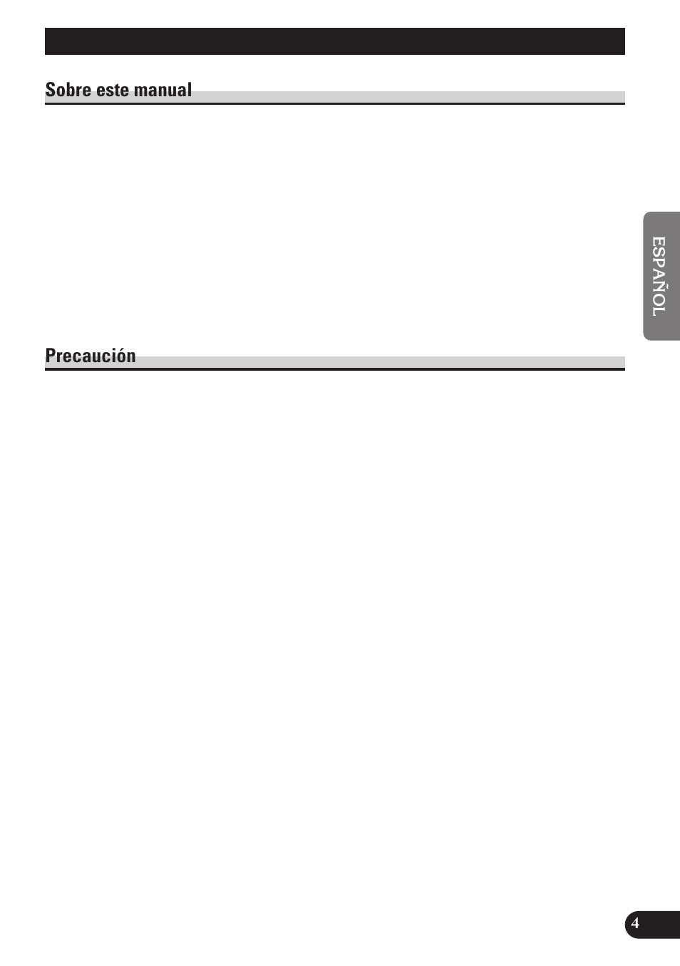Antes de usar este producto, Sobre este manual, Precaución | Pioneer DEH-P4150 User Manual | Page 47 / 128