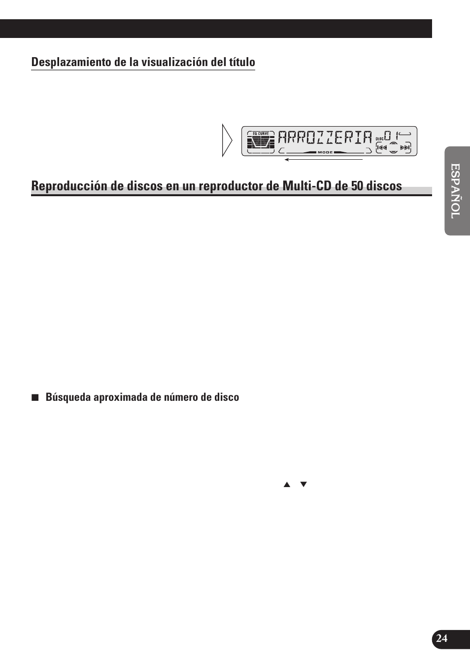 Desplazamiento de la visualización del título, Reproducción de discos en un reproductor, De multi-cd de 50 discos | Pioneer DEH-P4150 User Manual | Page 67 / 128