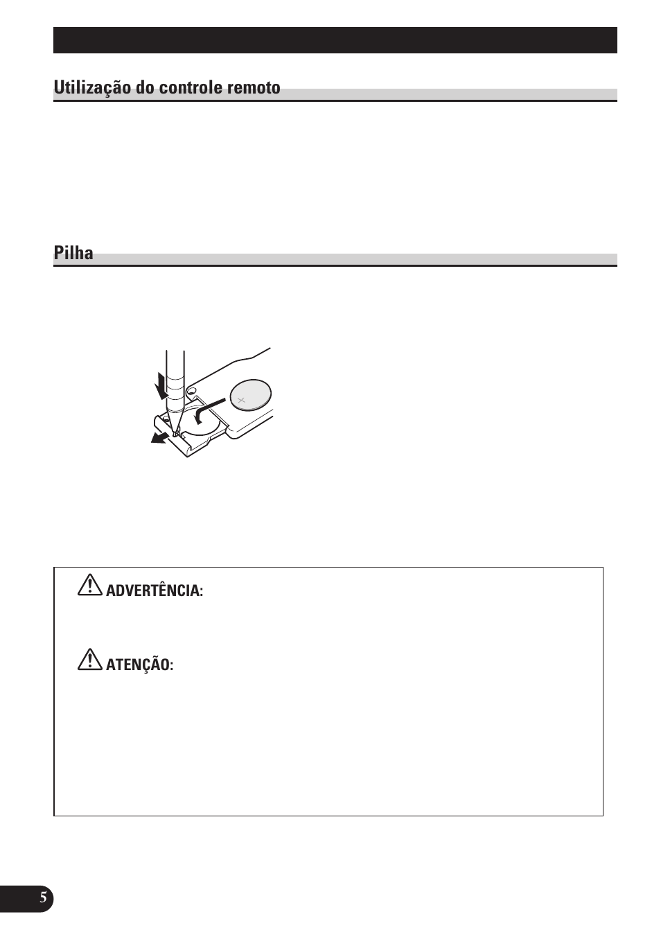 Controle remoto e cuidados, Utilização do controle remoto, Pilha | Pioneer DEH-P4150 User Manual | Page 90 / 128