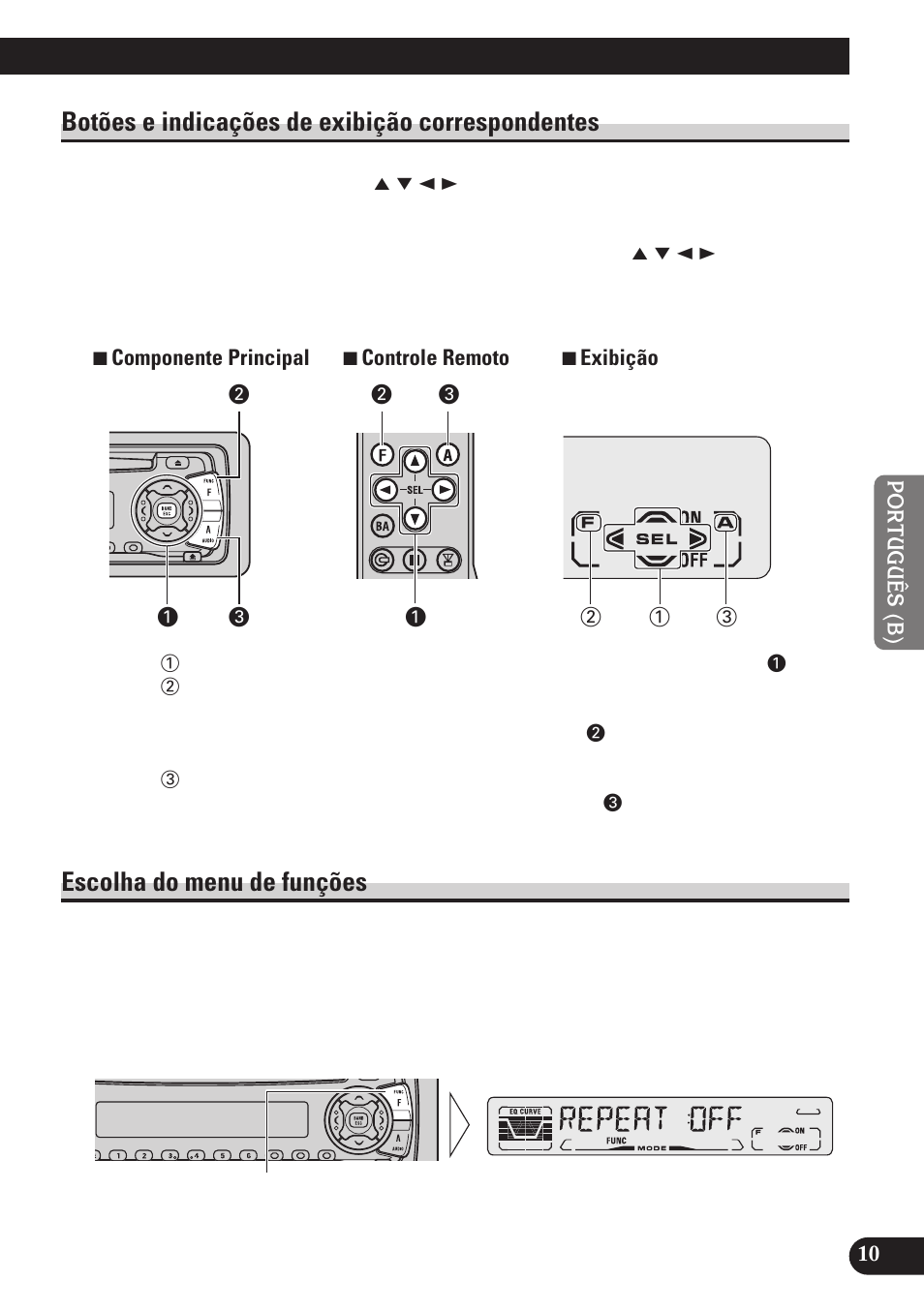 Botões e indicações de exibição, Correspondentes, Escolha do menu de funções | Botões e indicações de exibição correspondentes | Pioneer DEH-P4150 User Manual | Page 95 / 128
