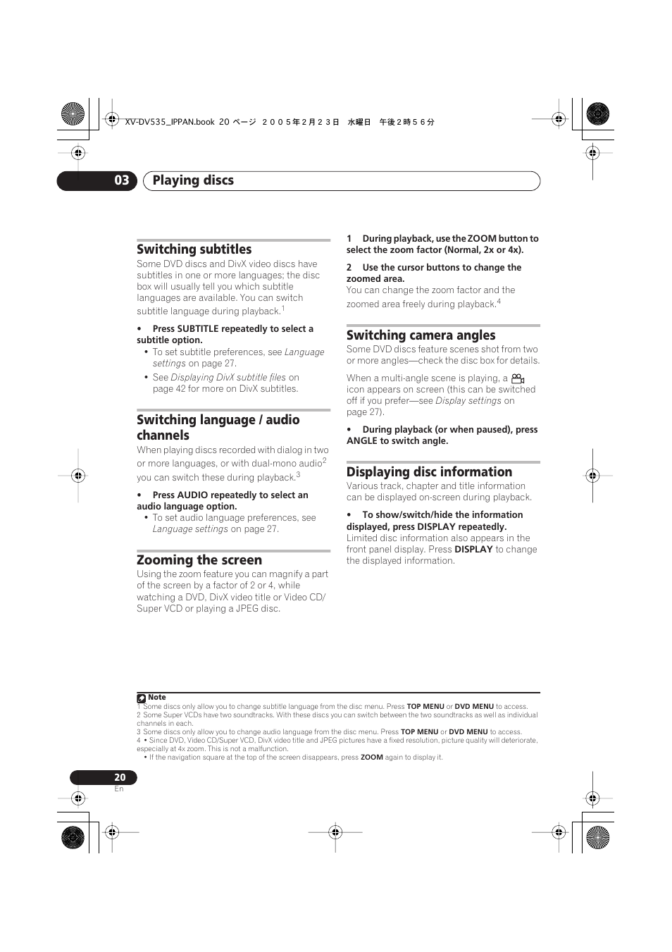 Playing discs 03, Switching subtitles, Switching language / audio channels | Zooming the screen, Switching camera angles, Displaying disc information | Pioneer XV-DV535 User Manual | Page 20 / 109