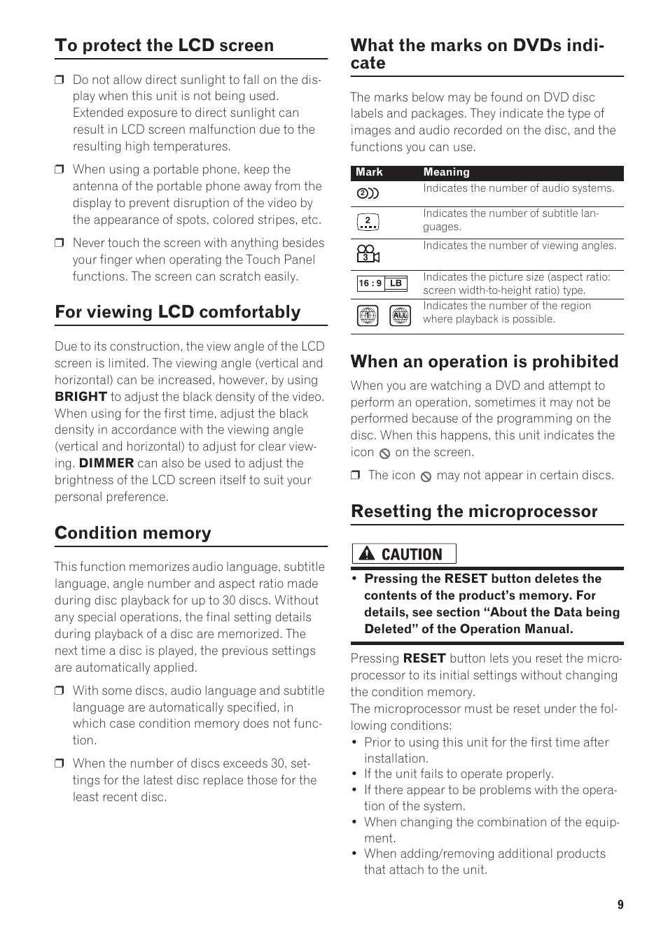 To protect the lcd screen, For viewing lcd comfortably, Condition memory | What the marks on dvds indicate, When an operation is prohibited, Resetting the microprocessor, What the marks on dvds indi- cate | Pioneer AVIC-N1 User Manual | Page 11 / 28