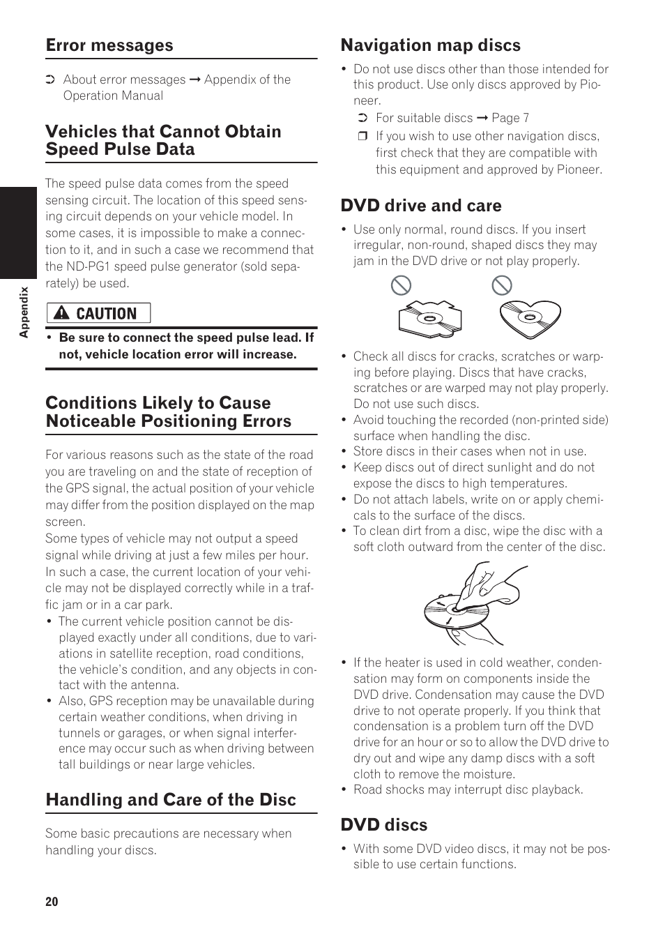 Error messages, Vehicles that cannot obtain speed pulse data, Conditions likely to cause noticeable positioning | Errors, Handling and care of the disc, Navigation map discs, Dvd drive and care, Dvd discs | Pioneer AVIC-N1 User Manual | Page 22 / 28