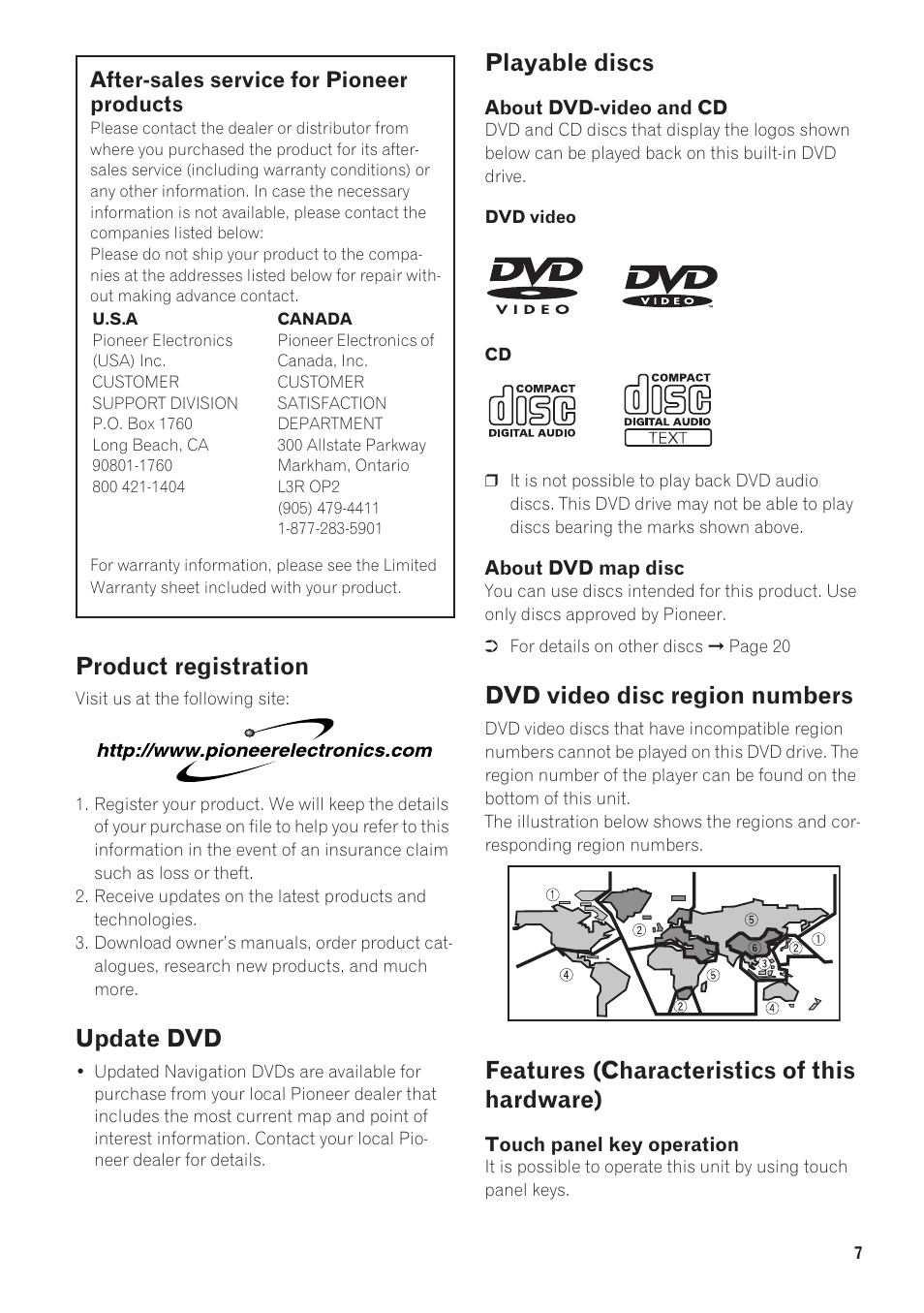 For suitable discs, After-sales service for pioneer products, Product registration | Update dvd, Playable discs, Dvd video disc region numbers, Features (characteristics of this hardware) | Pioneer AVIC-N1 User Manual | Page 9 / 28
