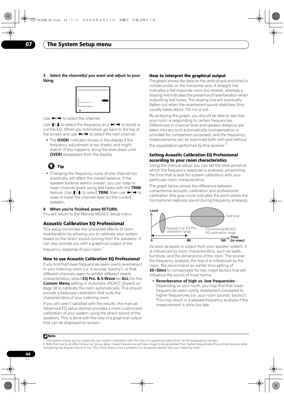 Acoustic calibration eq professional, The system setup menu 07, How to use acoustic calibration eq professional | How to interpret the graphical output | Pioneer VSX-1018AH-K 7 User Manual | Page 44 / 100