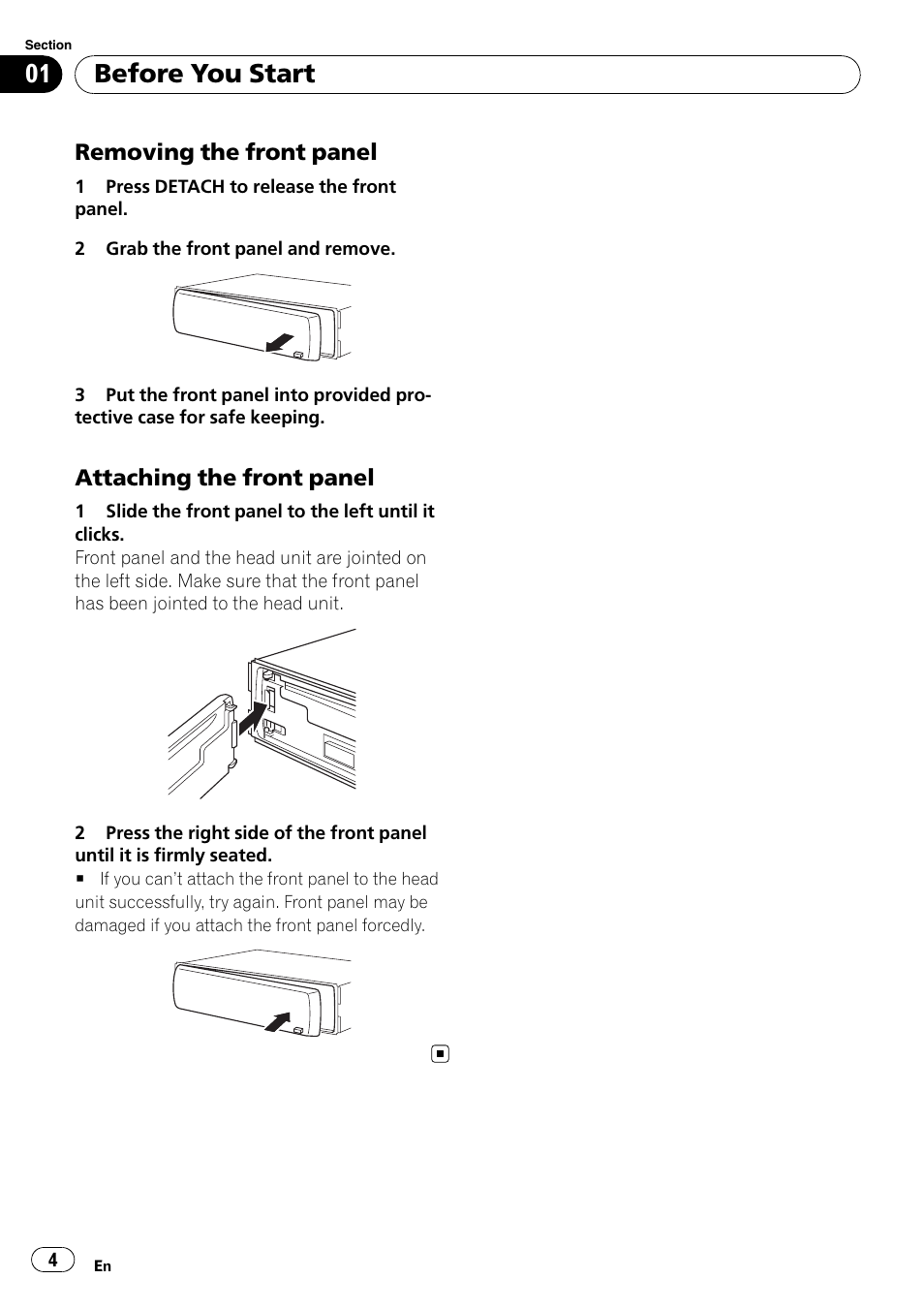 Removing the front panel 4, Attaching the front panel 4, Before you start | Pioneer DEH-1000E User Manual | Page 4 / 107