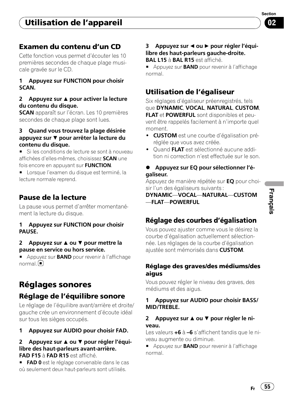 Examen du contenu d’un cd 55, Pause de la lecture 55, Réglages sonores | Réglage de l’équilibre sonore 55, Utilisation de l’égaliseur 55, Réglage des courbes d’égalisation 55, Utilisation de l ’appareil, Examen du contenu d ’un cd, Pause de la lecture, Réglage de l ’équilibre sonore | Pioneer DEH-1000E User Manual | Page 55 / 107