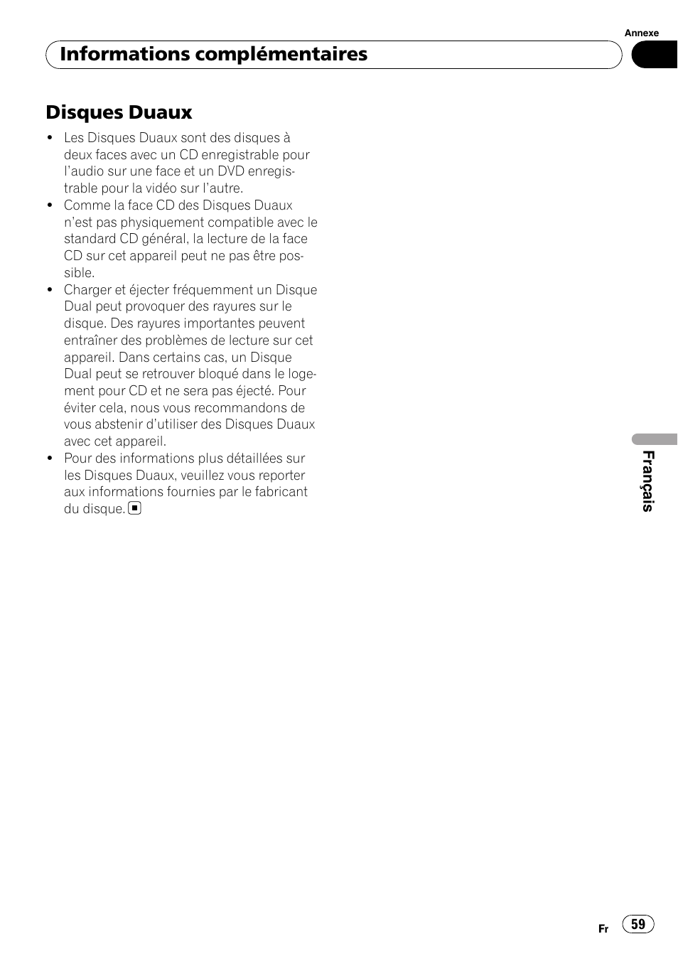 Disques duaux, Informations complémentaires | Pioneer DEH-1000E User Manual | Page 59 / 107