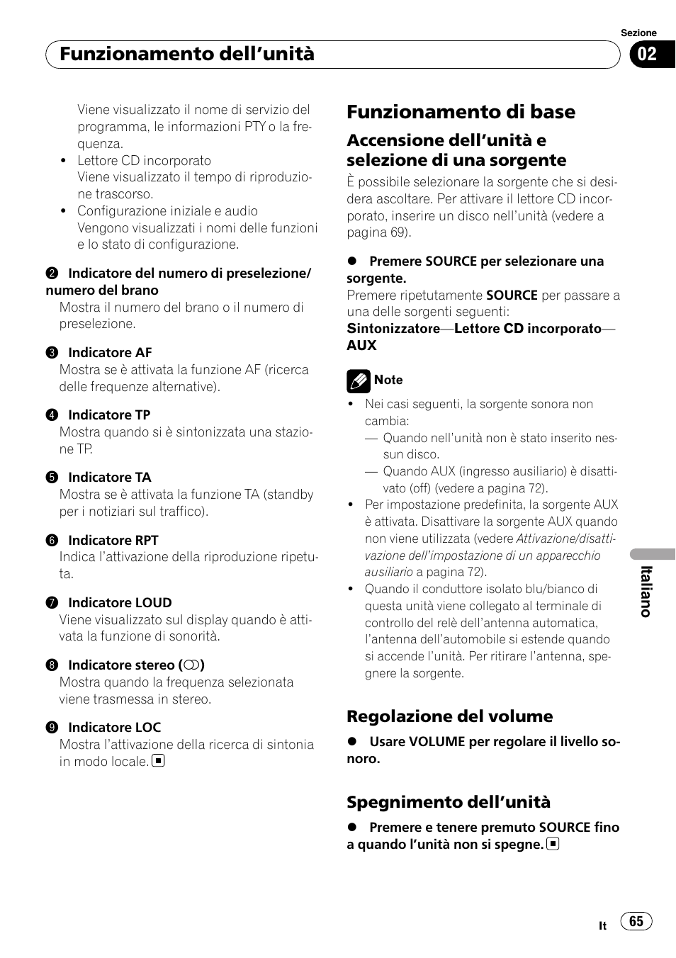 Funzionamento di base, Accensione dell’unità e selezione di, Una sorgente | Regolazione del volume 65, Spegnimento dell’unità 65, Funzionamento dell ’unità, Accensione dell ’unità e selezione di una sorgente, Regolazione del volume, Spegnimento dell ’unità | Pioneer DEH-1000E User Manual | Page 65 / 107