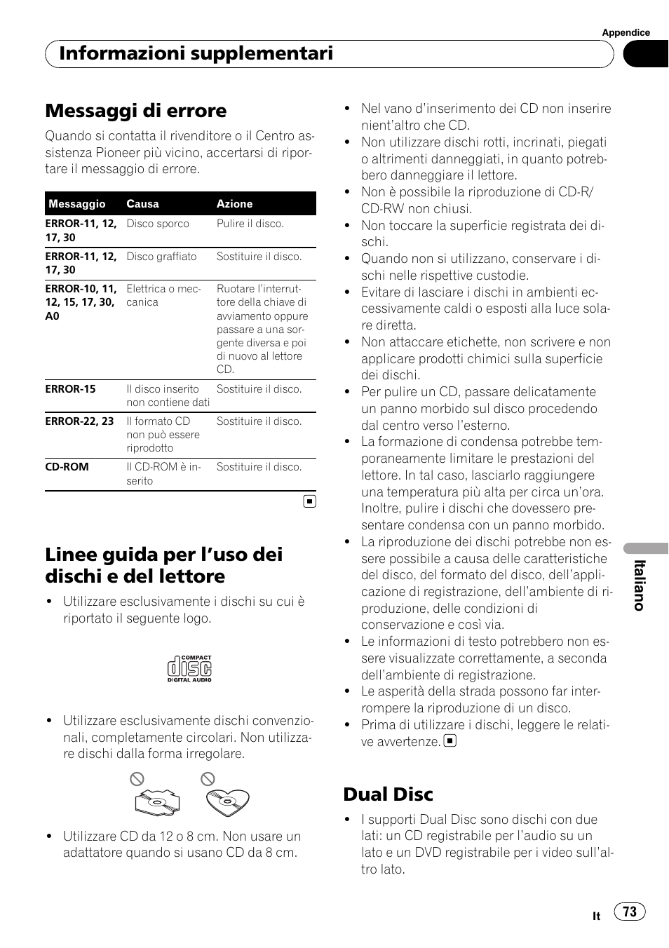 Informazioni supplementari messaggi di errore, Linee guida per l, Uso dei dischi e del | Lettore, Dual disc, Messaggi di errore, Linee guida per l ’uso dei dischi e del lettore, Informazioni supplementari | Pioneer DEH-1000E User Manual | Page 73 / 107