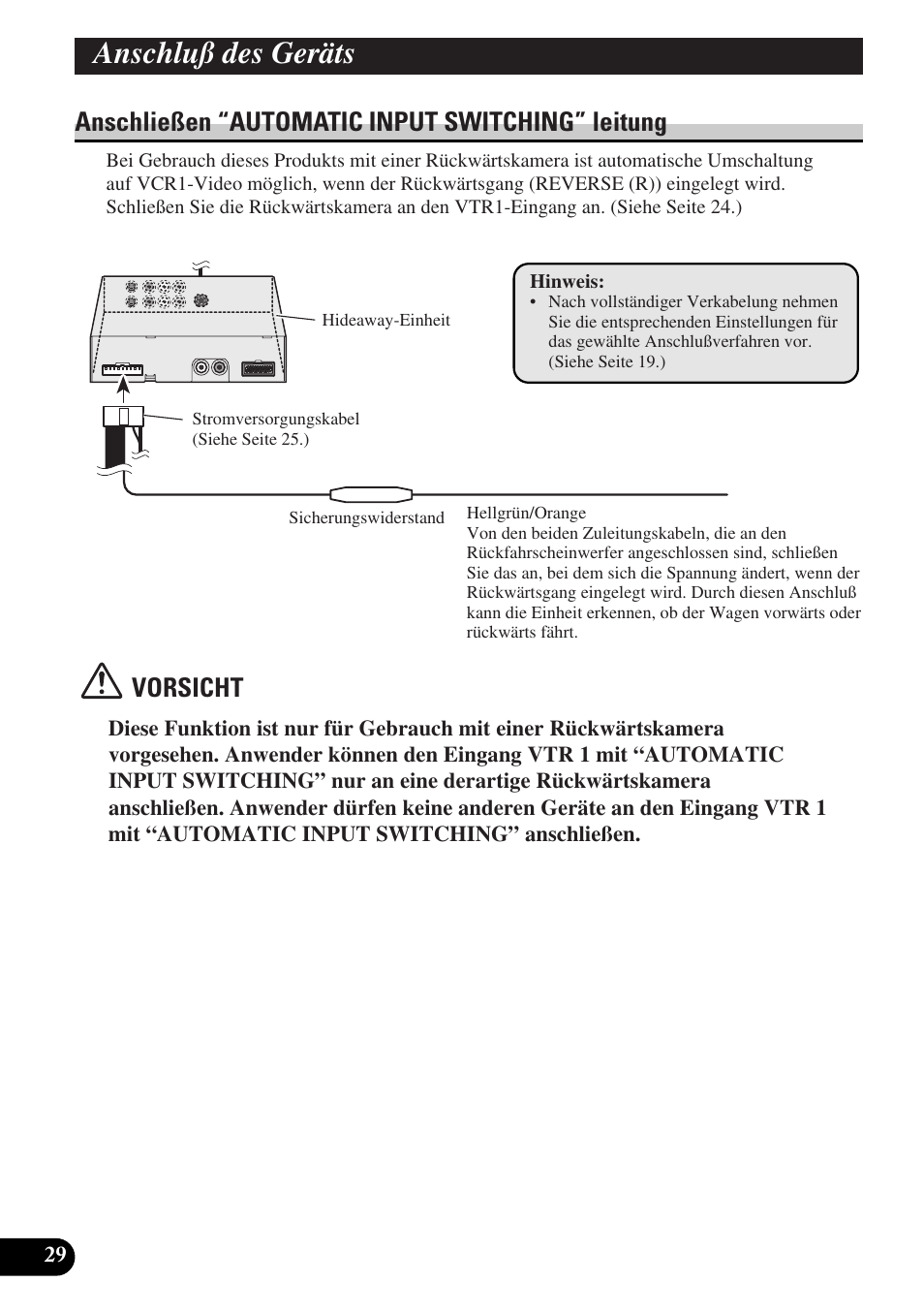 Anschließen “automatic input, Switching” leitung, Anschluß des geräts | Anschließen “automatic input switching” leitung, Vorsicht | Pioneer AVD-W6010 User Manual | Page 102 / 112