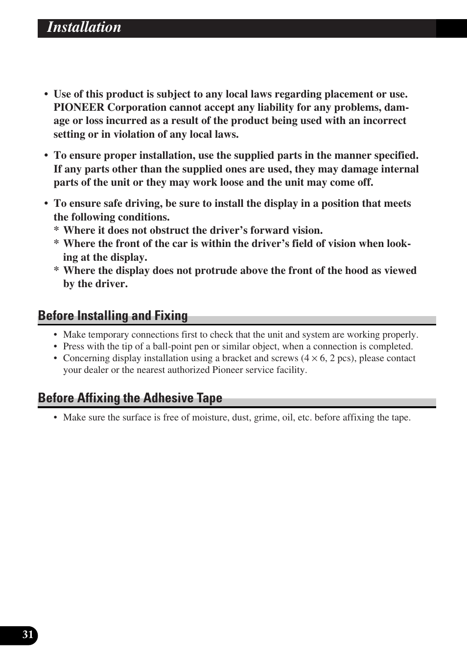 Installation, Before installing and fixing, Before affixing the adhesive tape | Pioneer AVD-W6010 User Manual | Page 32 / 112