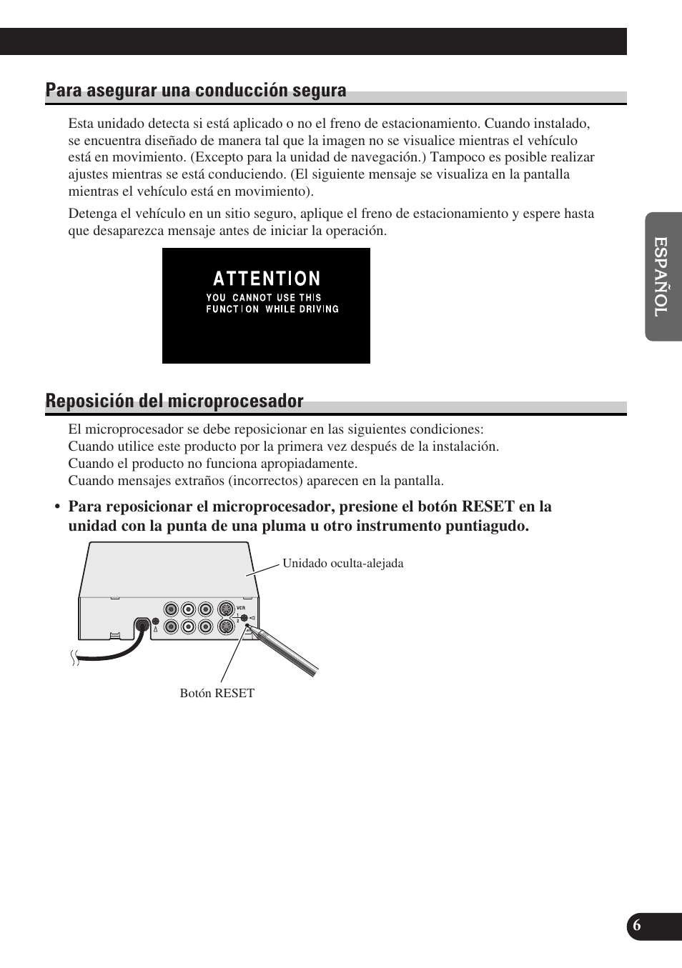 Para asegurar una conducción segura, Reposición del microprocesador | Pioneer AVD-W6010 User Manual | Page 43 / 112