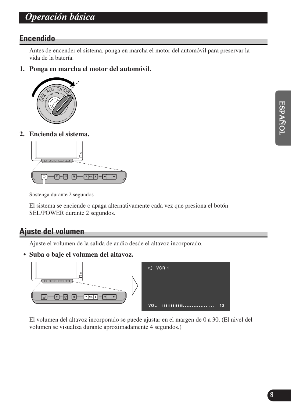 Operación básica, Encendido ajuste del volumen, Encendido | Ajuste del volumen | Pioneer AVD-W6010 User Manual | Page 45 / 112