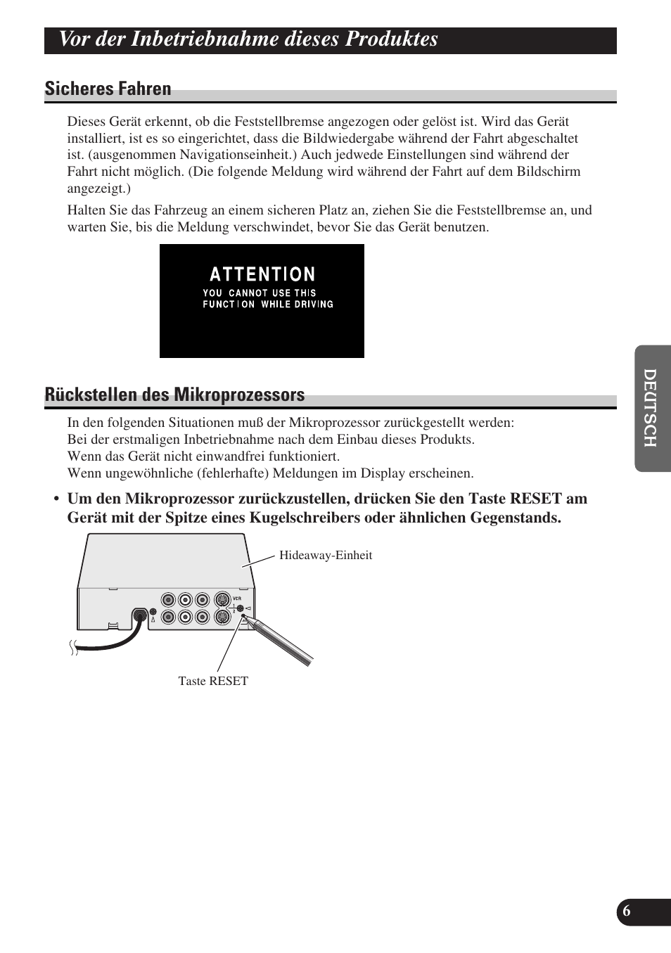 Sicheres fahren rückstellen des mikroprozessors, Vor der inbetriebnahme dieses produktes, Sicheres fahren | Rückstellen des mikroprozessors | Pioneer AVD-W6010 User Manual | Page 79 / 112