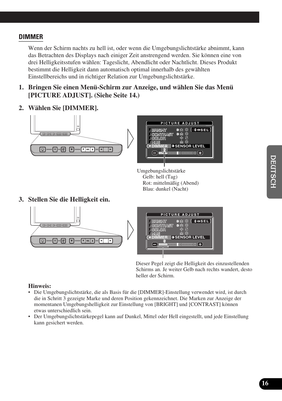 Dimmer, Stellen sie die helligkeit ein | Pioneer AVD-W6010 User Manual | Page 89 / 112