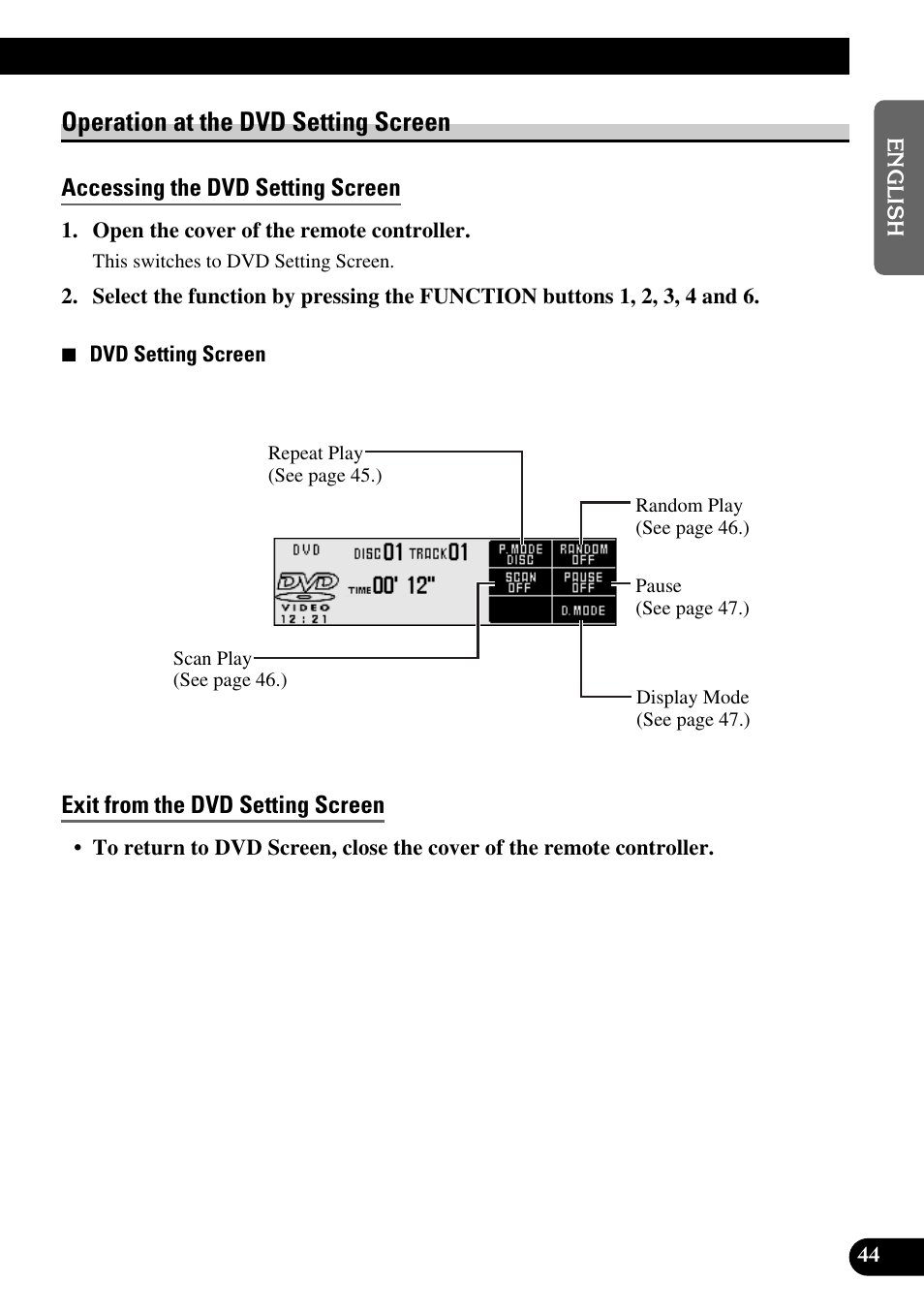 Operation at the dvd setting screen, Accessing the dvd setting screen, Exit from the dvd setting screen | Pioneer DEX-P9 User Manual | Page 45 / 88