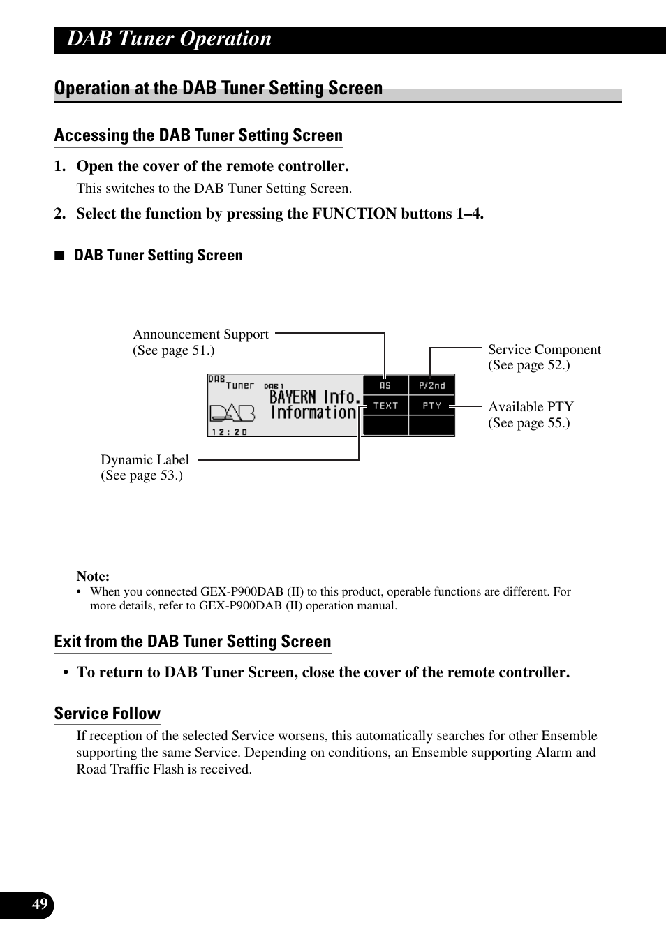 Operation at, The dab tuner setting screen, Accessing the dab tuner setting screen | Exit from the dab tuner setting screen, Service follow, Dab tuner operation, Operation at the dab tuner setting screen | Pioneer DEX-P9 User Manual | Page 50 / 88