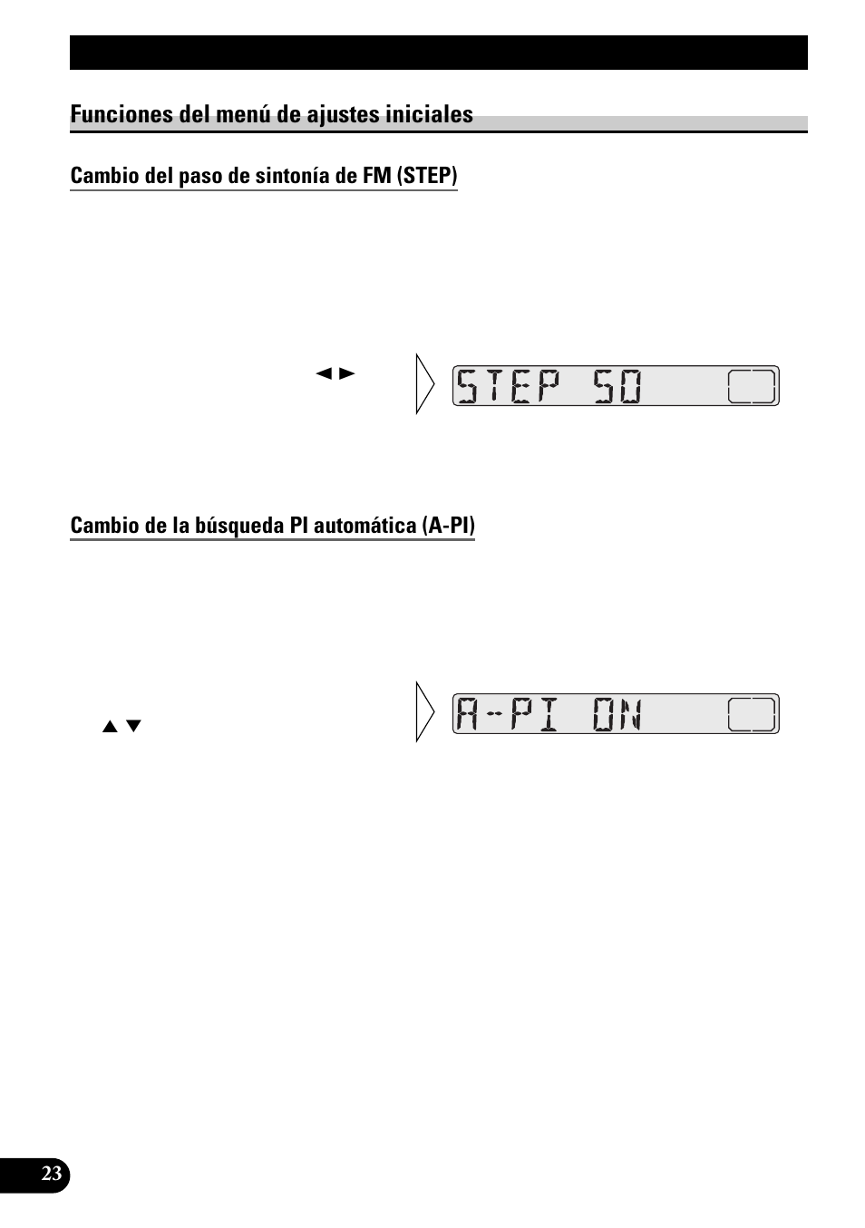 Funciones del menú de ajustes iniciales, Cambio del paso de sintonía de fm (step), Cambio de la búsqueda pi automática (a-pi) | Ajustes iniciales | Pioneer KEH-3900R User Manual | Page 50 / 80