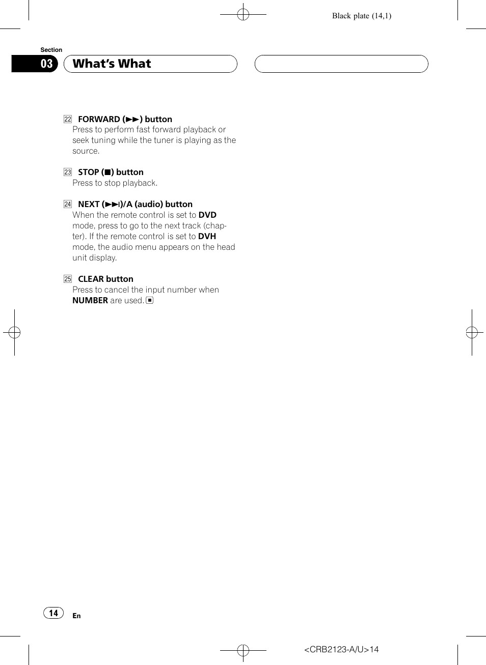 Whats what | Pioneer Super Tuner III D DVH-P5850MP User Manual | Page 14 / 100