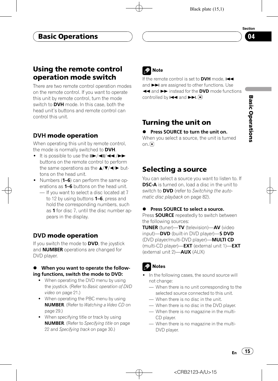 Switch 15, Turning the unit on 15 selecting a source 15, Using the remote control operation mode switch | Turning the unit on, Selecting a source, Basic operations, Dvh mode operation, Dvd mode operation | Pioneer Super Tuner III D DVH-P5850MP User Manual | Page 15 / 100
