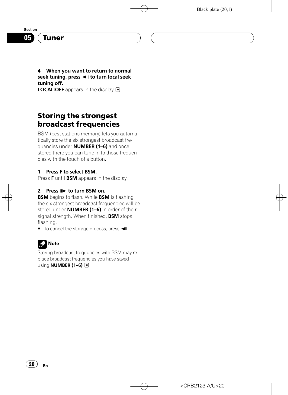 Storing the strongest broadcast, Frequencies 20, Storing the strongest broadcast frequencies | Tuner | Pioneer Super Tuner III D DVH-P5850MP User Manual | Page 20 / 100