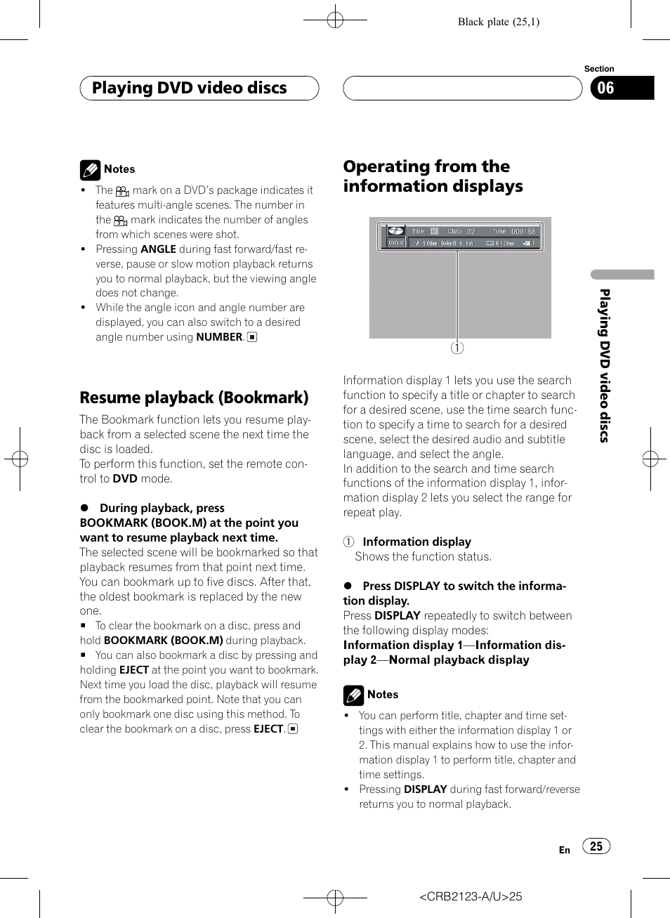 Resume playback, Resume playback (bookmark), Operating from the information displays | Playing dvd video discs | Pioneer Super Tuner III D DVH-P5850MP User Manual | Page 25 / 100