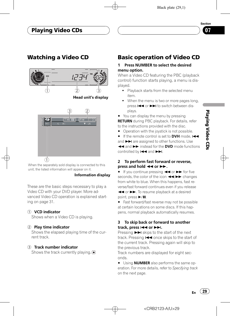 Watching a video cd, Basic operation of video cd, Playing video cds | Pioneer Super Tuner III D DVH-P5850MP User Manual | Page 29 / 100