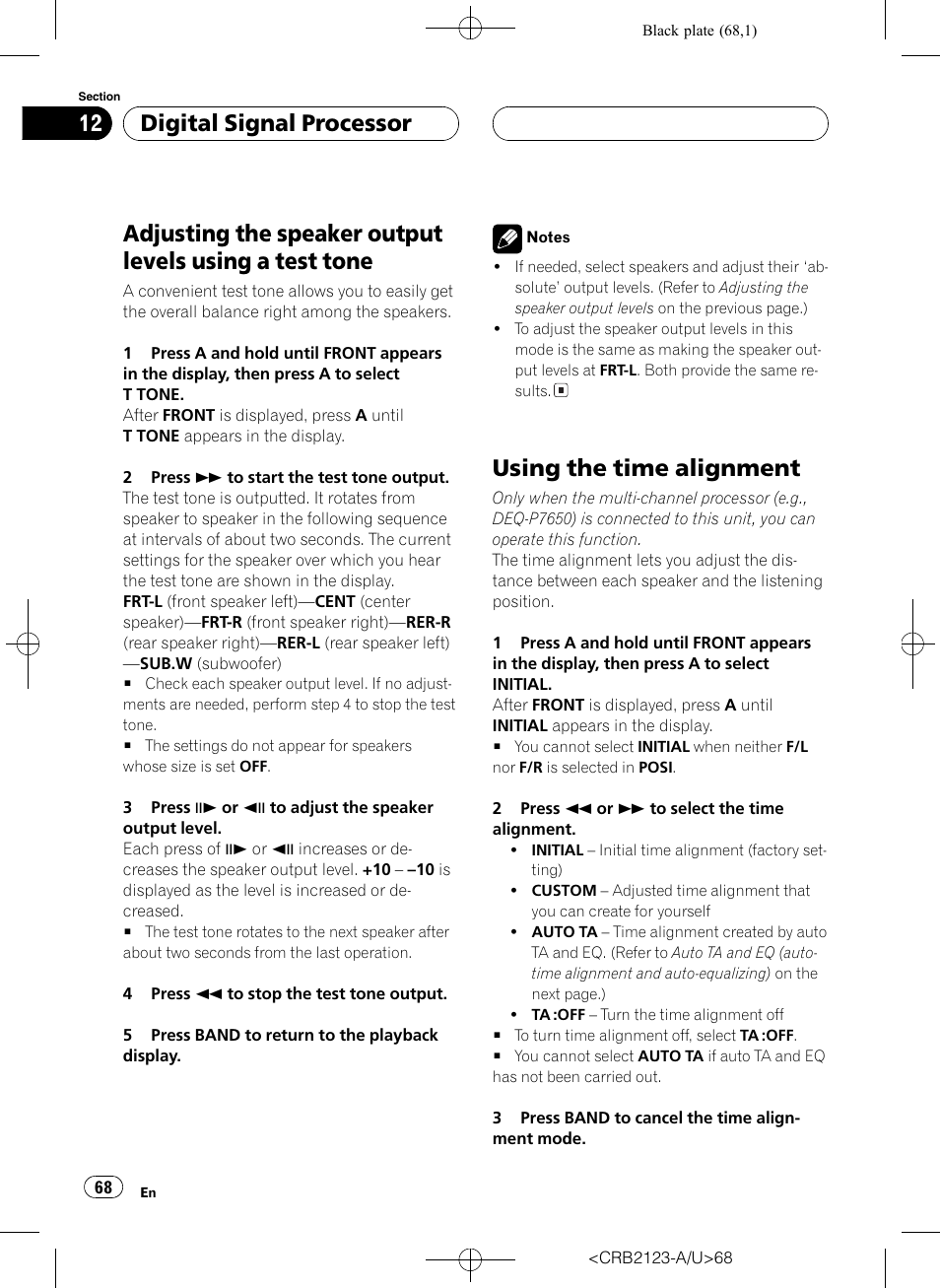 Adjusting the speaker output levels using a, Test tone 68, Using the time alignment 68 | Test tone, Using the time alignment, Digital signal processor | Pioneer Super Tuner III D DVH-P5850MP User Manual | Page 68 / 100