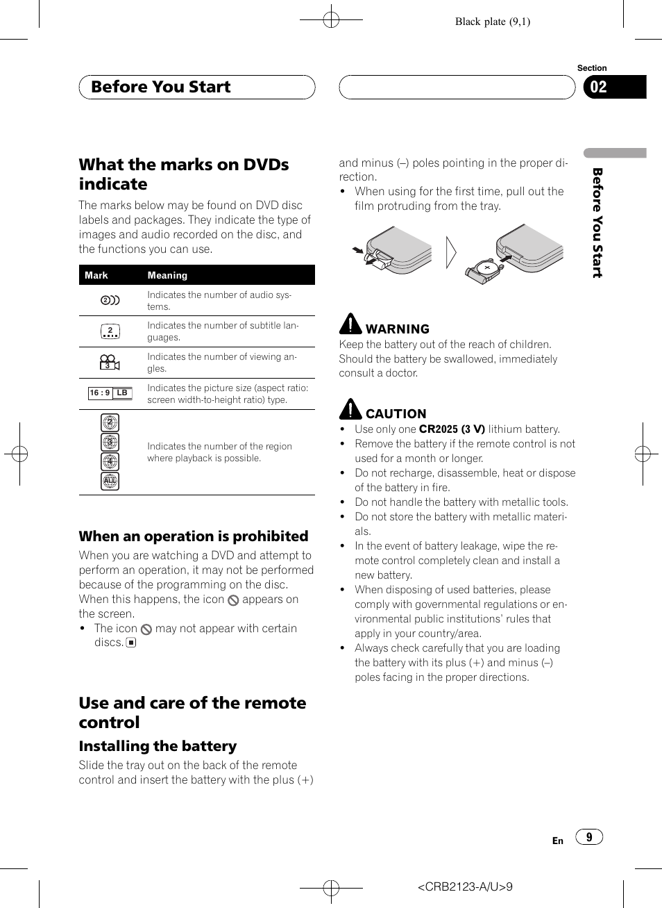 When an operation is prohibited 9, What the marks on dvds indicate, Use and care of the remote control | Before you start, When an operation is prohibited, Installing the battery | Pioneer Super Tuner III D DVH-P5850MP User Manual | Page 9 / 100