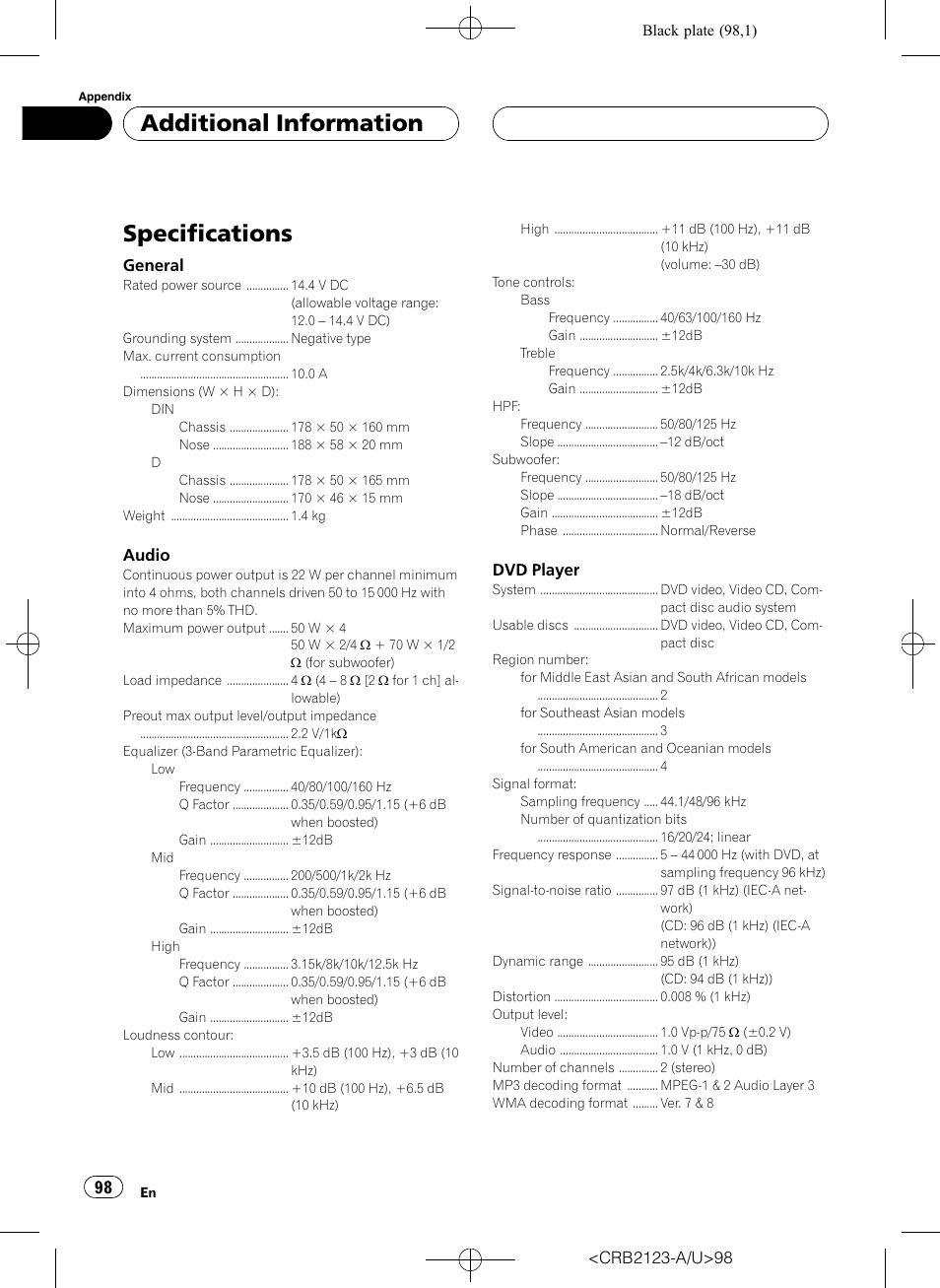 Specifications 98, Specifications, Additional information | Pioneer Super Tuner III D DVH-P5850MP User Manual | Page 98 / 100