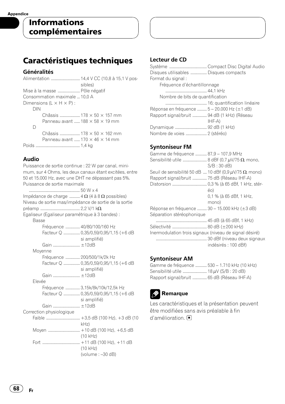 Caractéristiques techniques 68, Caractéristiques techniques, Informations complémentaires | Pioneer DEH-P2500 User Manual | Page 68 / 104