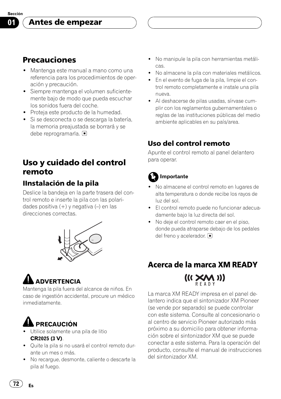 Precauciones 72, Uso y cuidado del control remoto 72, Iinstalación de la pila 72 | Uso del control remoto 72, Acerca de la marca xmready 72, Precauciones, Uso y cuidado del control remoto, Acerca de la marca xmready, Antes de empezar | Pioneer DEH-P2500 User Manual | Page 72 / 104