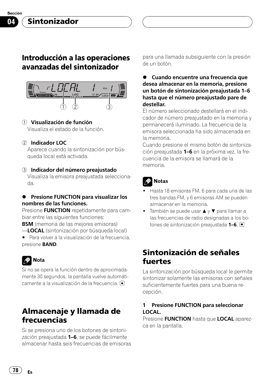 Introducción a las operaciones avanzadas, Del sintonizador 78, Almacenaje y llamada de frecuencias 78 | Sintonización de señales fuertes 78, Almacenaje y llamada de frecuencias, Sintonización de señales fuertes, Sintonizador | Pioneer DEH-P2500 User Manual | Page 78 / 104