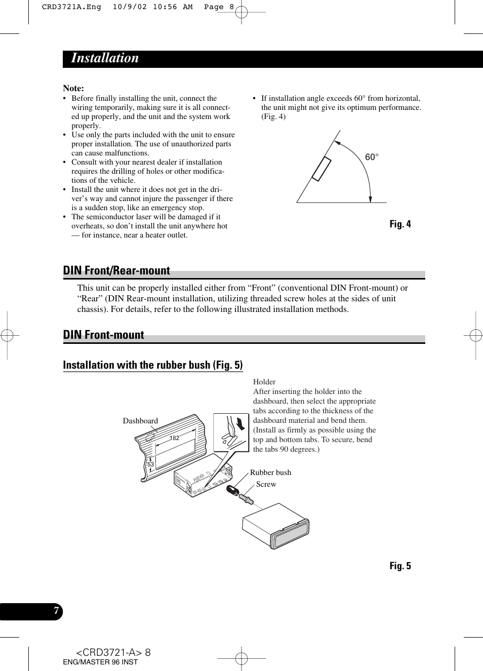 Installation, Din front/rear-mount din front-mount, Installation with the rubber bush | Removing the unit, A title (english), Din front/rear-mount, Din front-mount, Installation with the rubber bush (fig. 5) | Pioneer CD Receiver DEH-P550MP User Manual | Page 8 / 40