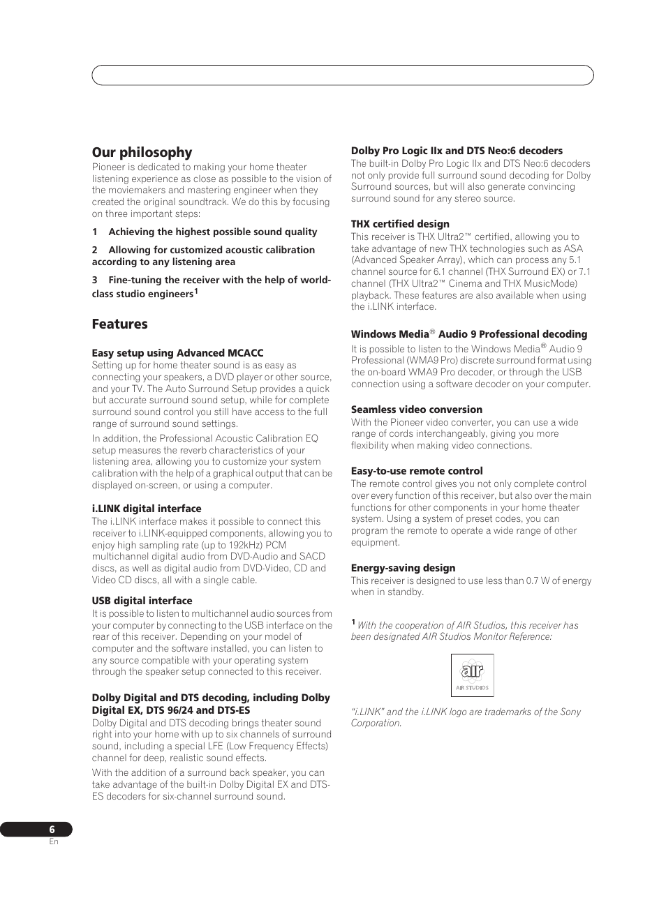 Our philosophy, Features | Pioneer VSX-AX10Ai-G User Manual | Page 6 / 110