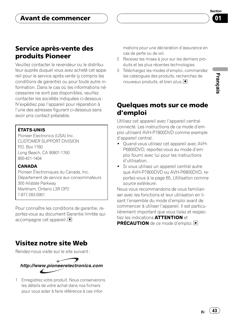 Service après-vente des produits pioneer, Visitez notre site web, Quelques mots sur ce mode d | Emploi 43, Quelques mots sur ce mode d ’emploi, Avant de commencer | Pioneer CD-BTB200 User Manual | Page 43 / 121