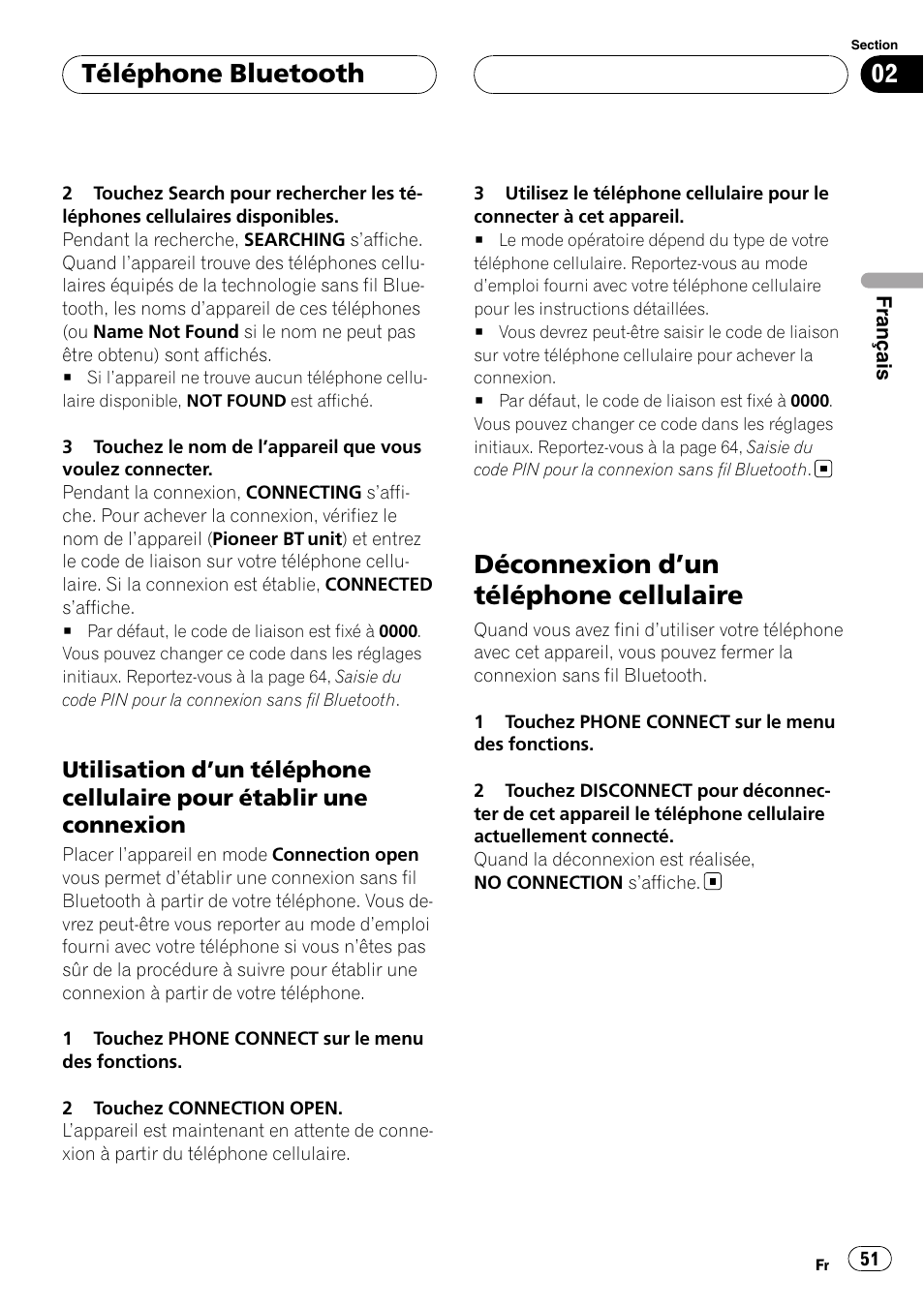 Utilisation d’un téléphone cellulaire, Pour établir une connexion, Déconnexion d | Un téléphone cellulaire 51, Déconnexion d ’un téléphone cellulaire, Téléphone bluetooth | Pioneer CD-BTB200 User Manual | Page 51 / 121