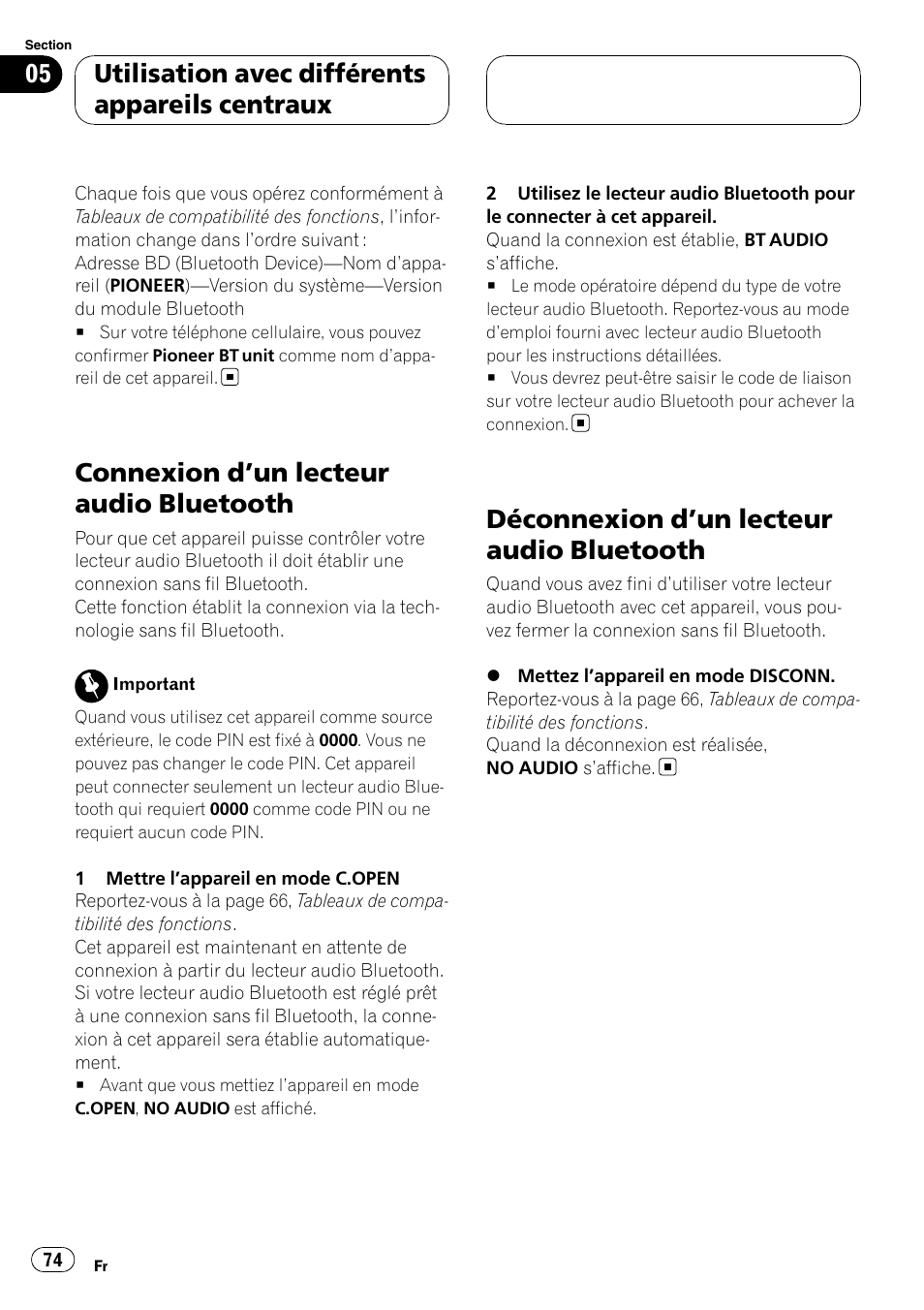 Connexion d, Un lecteur audio bluetooth 74, Déconnexion d | Un lecteur audio, Bluetooth, Connexion d ’un lecteur audio bluetooth, Déconnexion d ’un lecteur audio bluetooth, Utilisation avec différents appareils centraux | Pioneer CD-BTB200 User Manual | Page 74 / 121