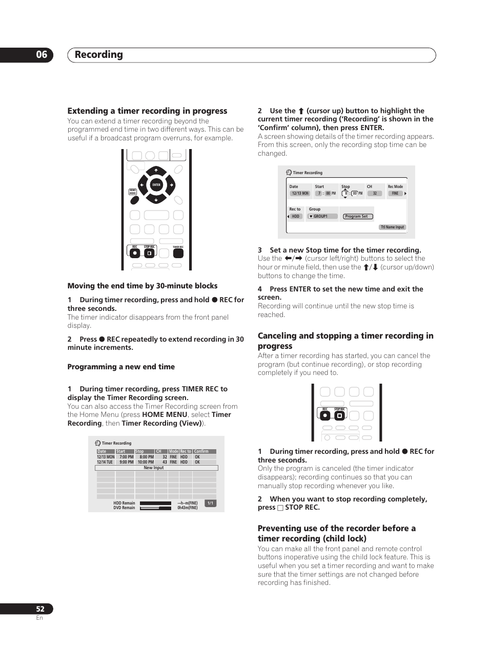 Recording 06, Extending a timer recording in progress, Moving the end time by 30-minute blocks | Programming a new end time | Pioneer PRV-9200 User Manual | Page 52 / 124
