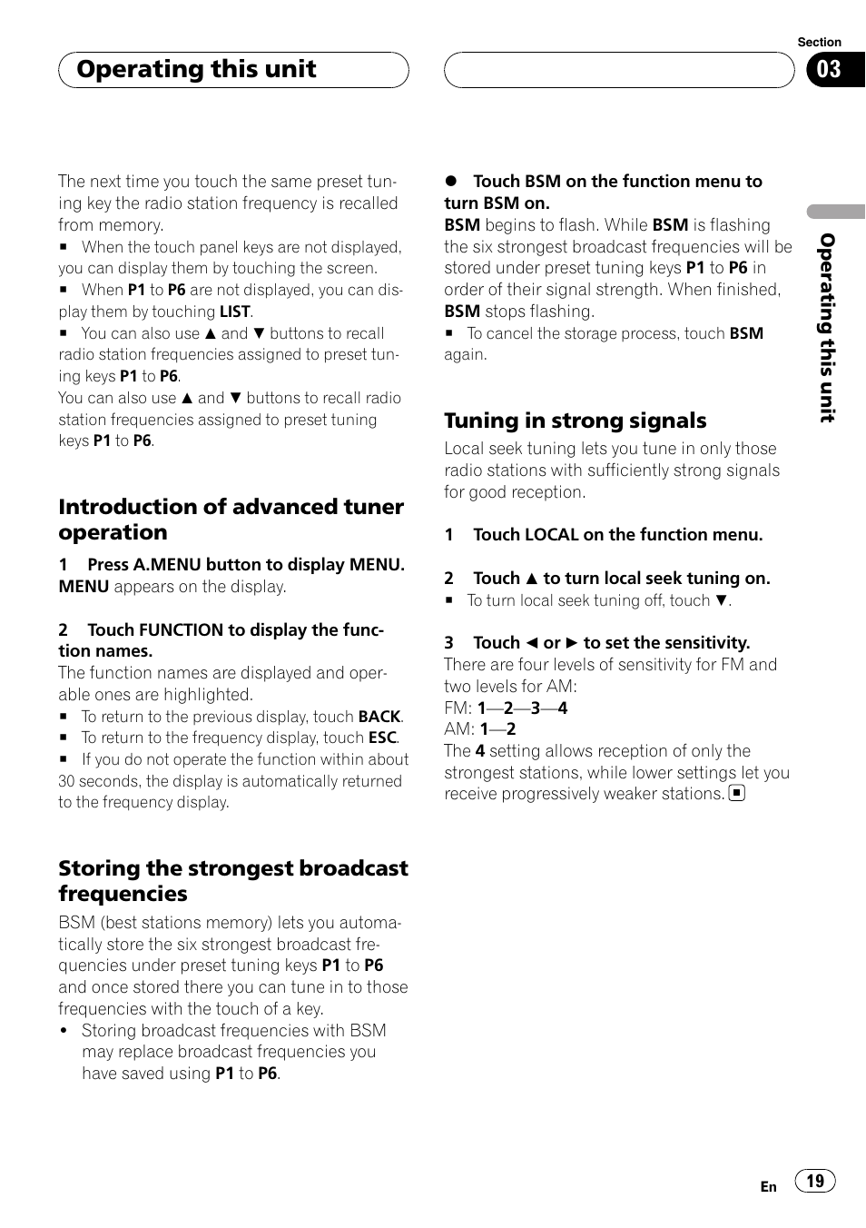 Operating this unit, Introduction of advanced tuner operation, Storing the strongest broadcast frequencies | Tuning in strong signals | Pioneer AVH-P4900D User Manual | Page 19 / 85