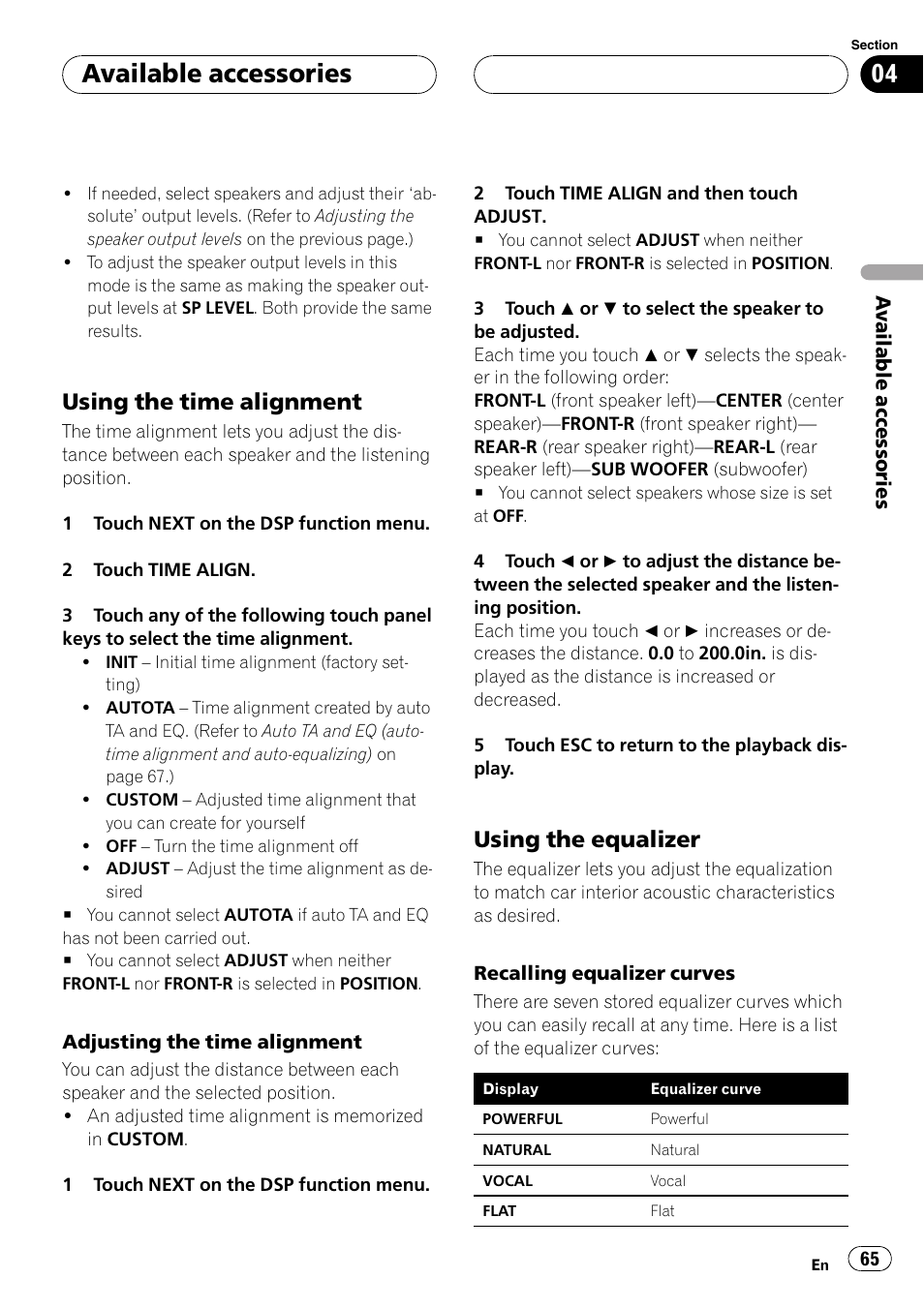 Adjusting the time alignment, Available accessories, Using the time alignment | Using the equalizer | Pioneer AVH-P4900D User Manual | Page 65 / 85