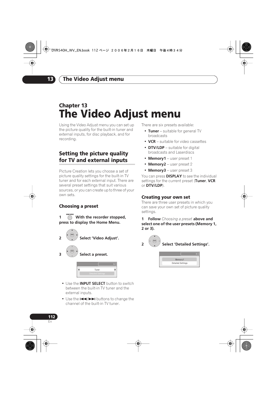 13 the video adjust menu, The video adjust menu, The video adjust menu 13 | Chapter 13, Setting the picture quality, For tv and external inputs | Pioneer DVR-440H-S User Manual | Page 112 / 144