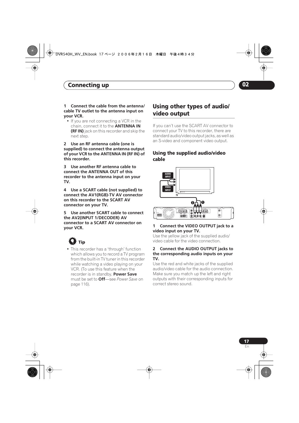 Connecting up 02, Using other types of audio, Video output | Using the supplied audio/video cable | Pioneer DVR-440H-S User Manual | Page 17 / 144