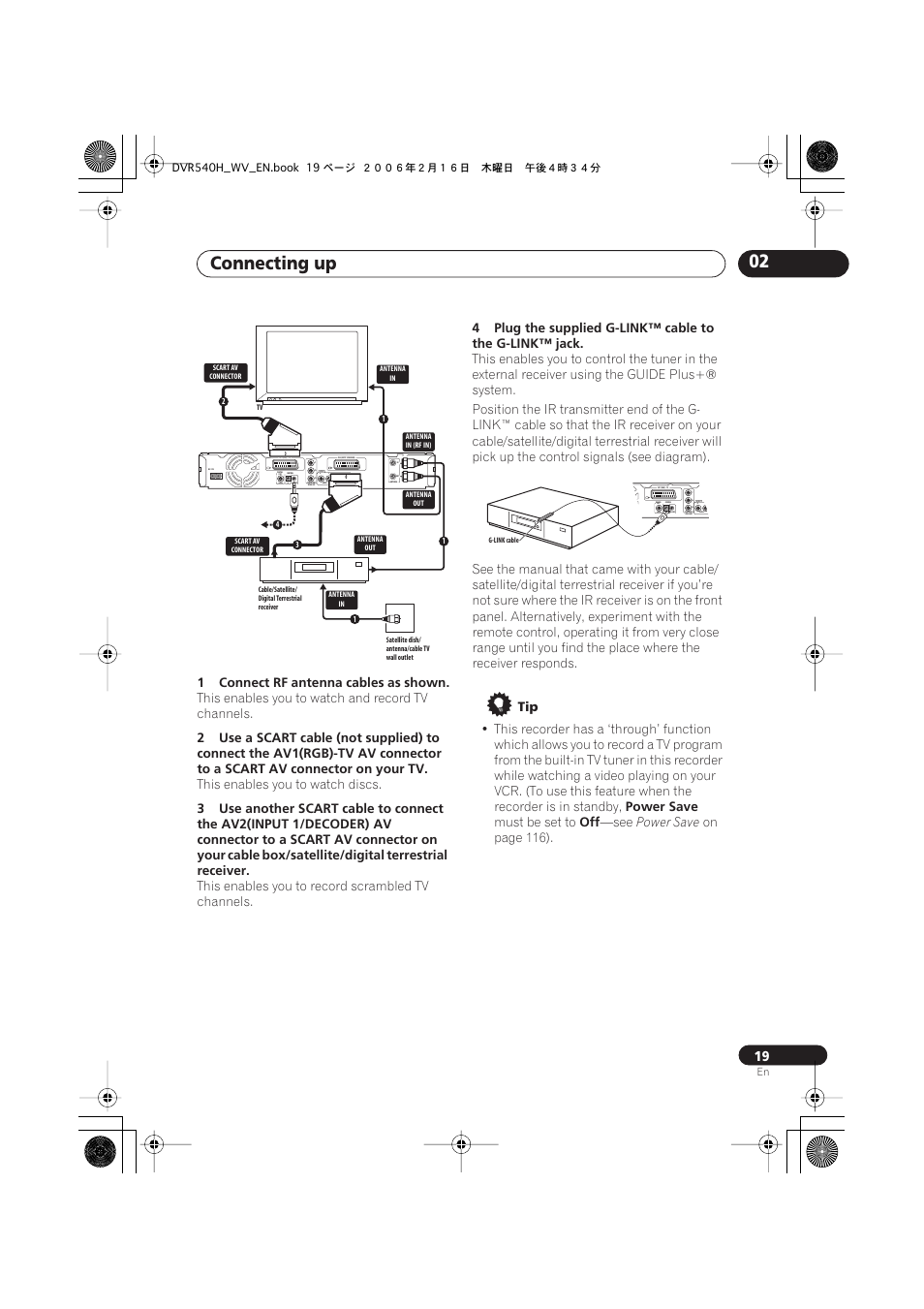 Connecting up 02, Coaxial in, Output | Routput, 1connect rf antenna cables as shown, This enables you to watch and record tv channels, This enables you to watch discs, This enables you to record scrambled tv channels, Power save, Must be set to | Pioneer DVR-440H-S User Manual | Page 19 / 144