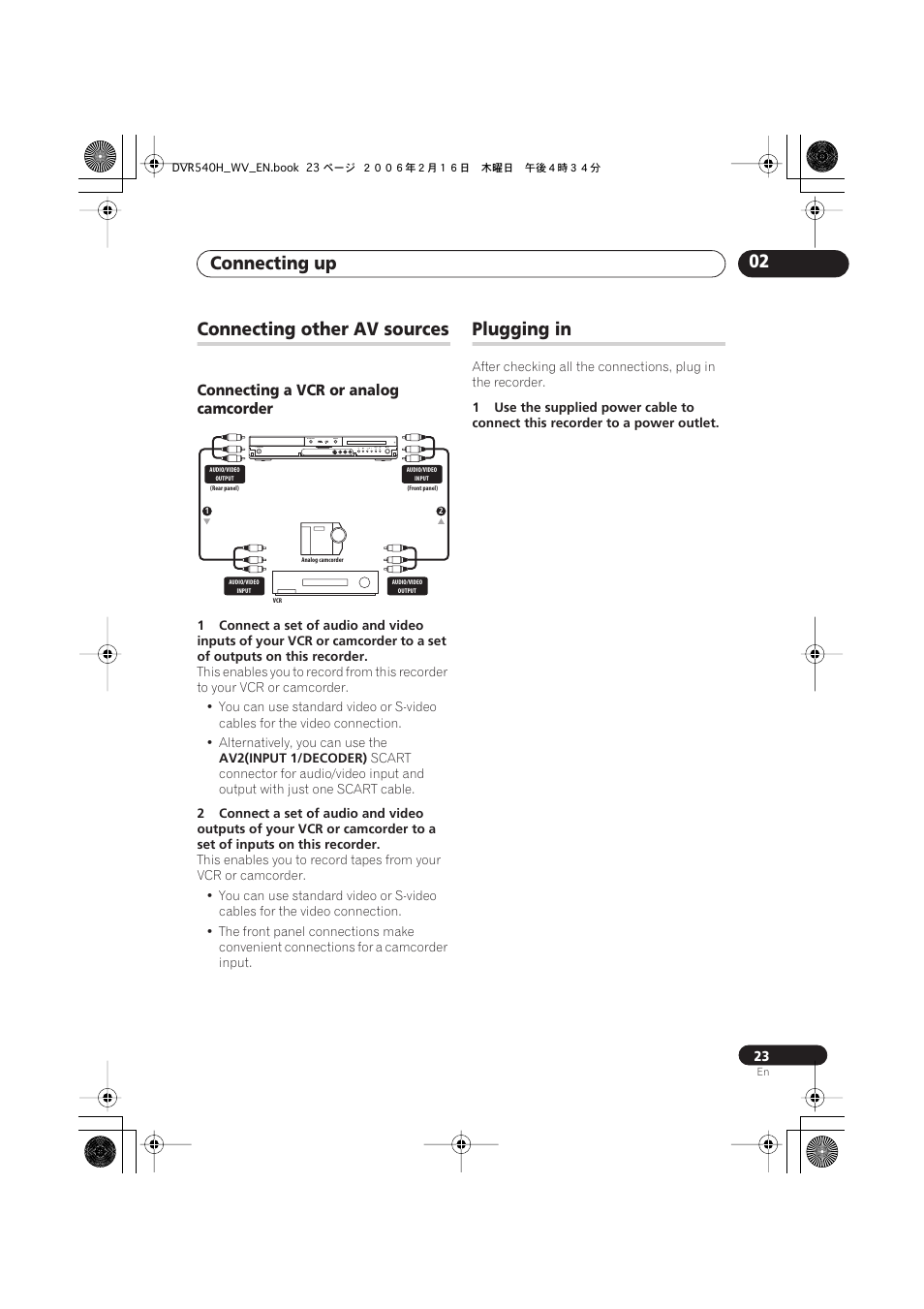 Connecting other av sources, Plugging in, Connecting up 02 | Connecting a vcr or analog camcorder | Pioneer DVR-440H-S User Manual | Page 23 / 144