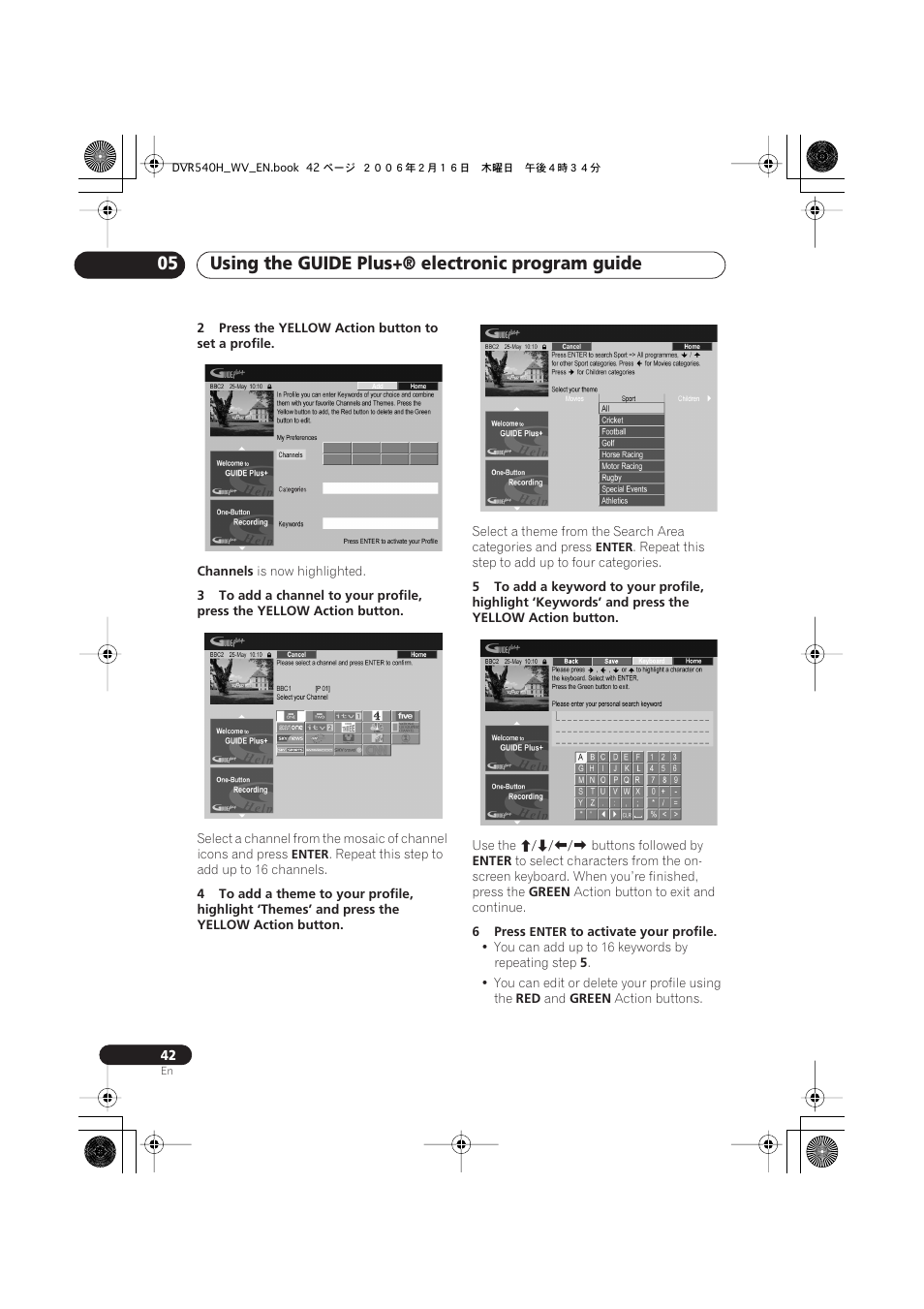 Using the guide plus+® electronic program guide 05 | Pioneer DVR-440H-S User Manual | Page 42 / 144