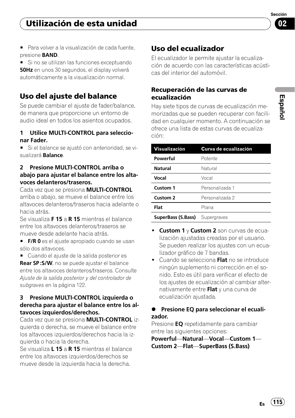 Uso del ajuste del balance 115, Uso del ecualizador 115, Utilización de esta unidad | Uso del ajuste del balance, Uso del ecualizador | Pioneer DEH-P85BT User Manual | Page 115 / 144
