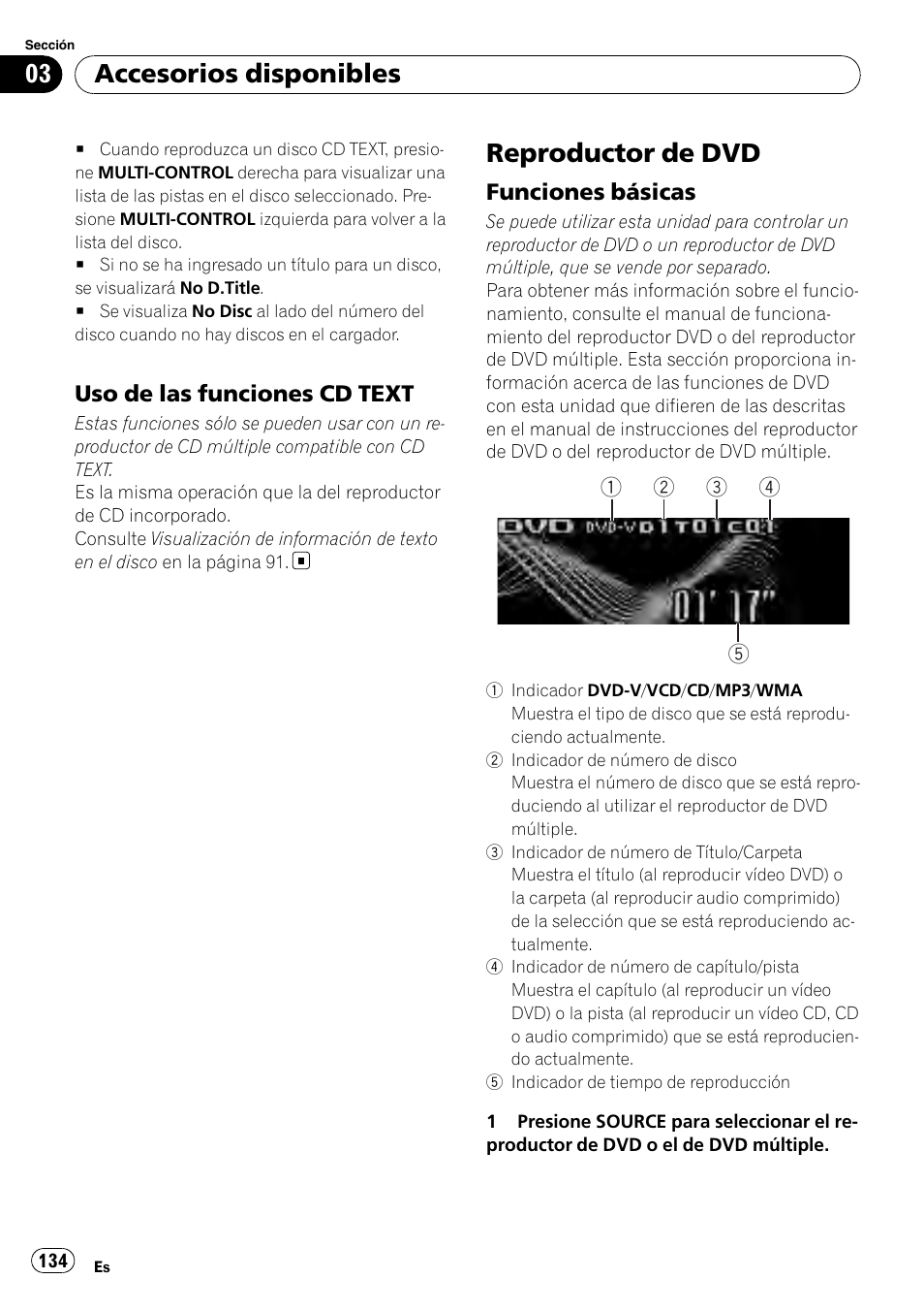 Uso de las funciones cd text 134, Reproductor de dvd, Funciones básicas 134 | Accesorios disponibles, Uso de las funciones cd text, Funciones básicas | Pioneer DEH-P85BT User Manual | Page 134 / 144